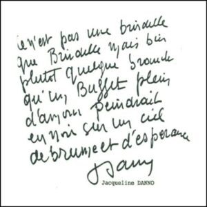 Brindille - Dédicace Jacqueline Danno